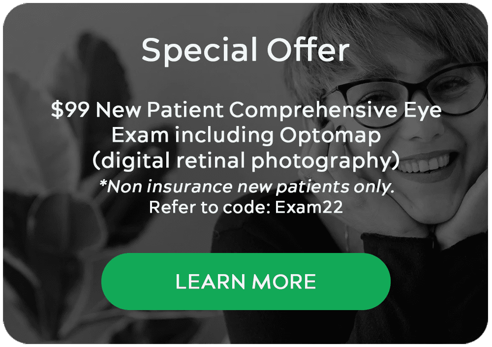 Special Offer! $99 Comprehensive Eye Exam!